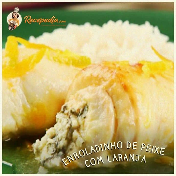 Enroladinho de Peixe com Laranja