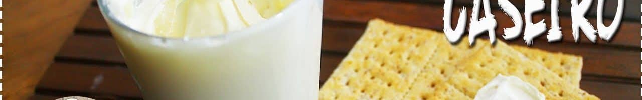 requeijão caseiro